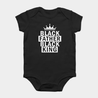 Black Father, Black King, African American, Black Lives Matter, Black Pride Baby Bodysuit